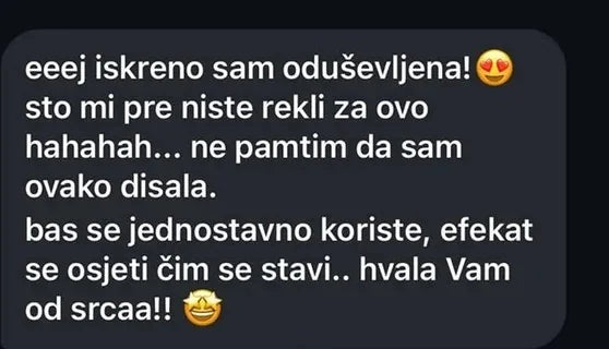 Poruka kupkinje: iskreno sam oduševljena, ne pamtim da sam ovako disala, efekat se oseti čim se stavi